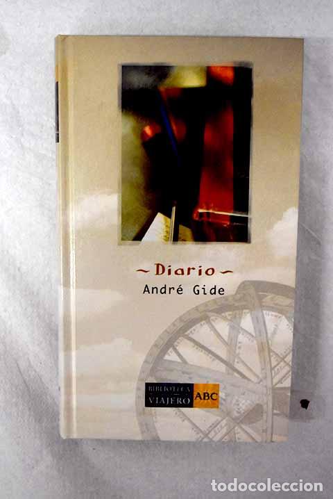 Libros: Diario: Gide, Andr&eacute;: ABC..- Gide, Andr&eacute;