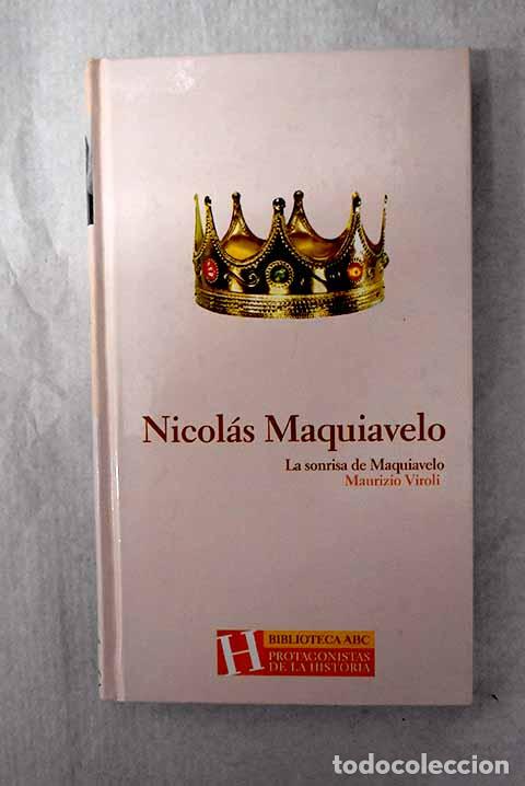 Libros: La sonrisa de Maquiavelo.- Viroli, Maurizio