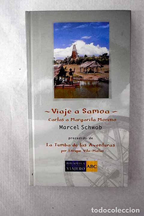 Libros: Viaje a Samoa: cartas a Margarita Moreno.- Schwob, Marcel