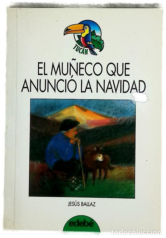 Libros: El mu&ntilde;eco que anunci&oacute; la Navidad
