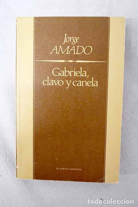 books: Gabriela, clavo y canela.- Amado, Jorge