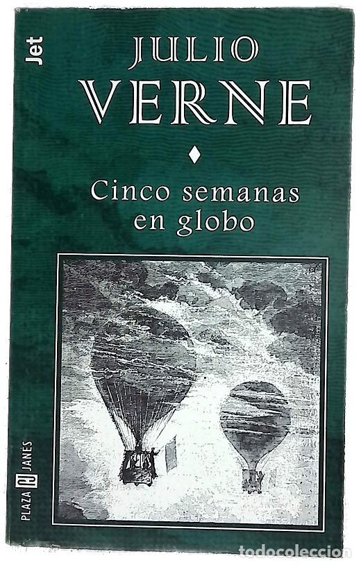 books: Cinco semanas en globo - Verne, Jules; Ribot y Fontser&eacute;, Antonio