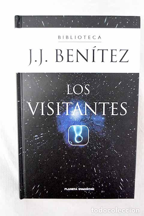 books: Los visitantes: Ben&iacute;tez, J. J..- Ben&iacute;tez, J. J.
