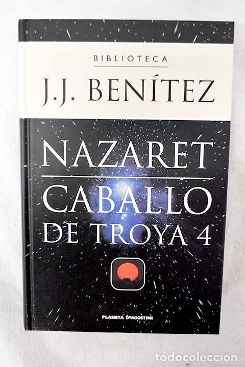 B&uuml;cher: Nazaret: Caballo de Troya 4.- Ben&iacute;tez, J. J.