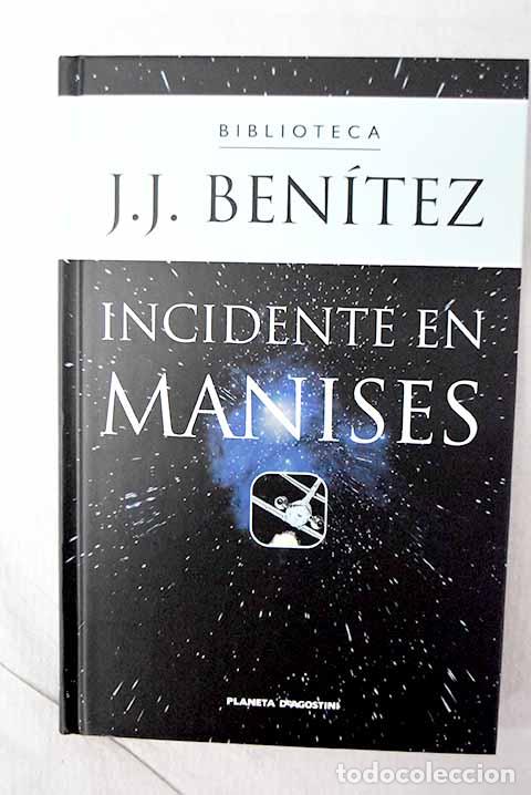 B&uuml;cher: Incidente en Manises.- Ben&iacute;tez, J. J.