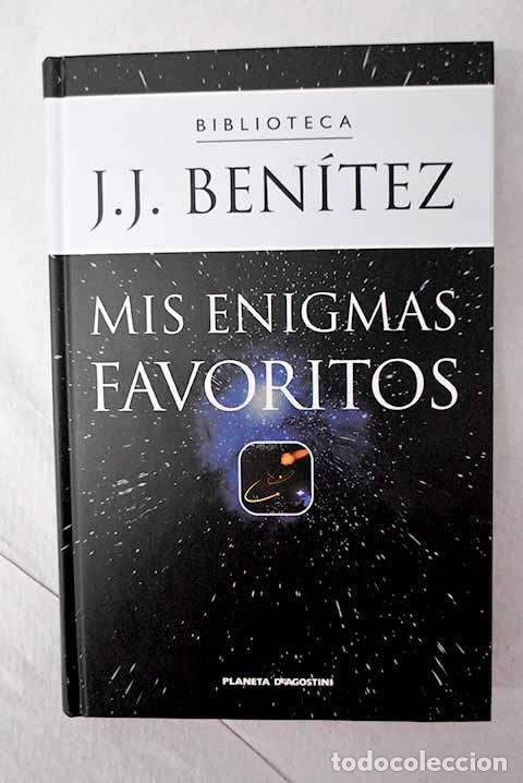 Libros: Mis enigmas favoritos.- Ben&iacute;tez, J. J.