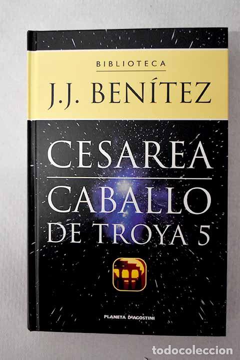 Libros: Cesarea: Ben&iacute;tez, J. J..- Ben&iacute;tez, J. J.