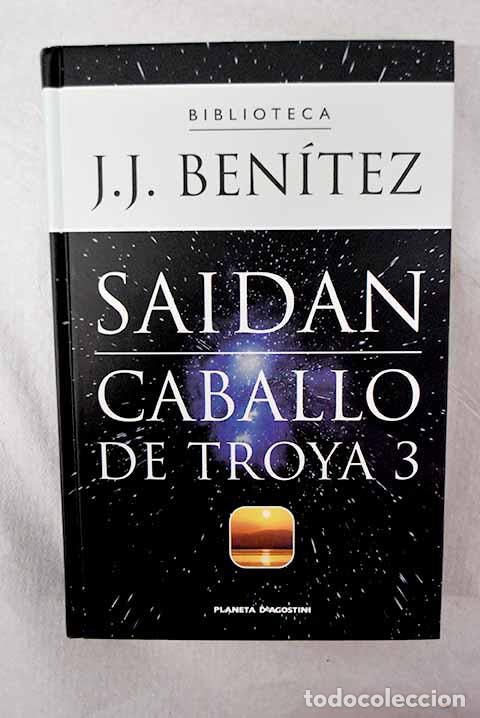 Libros: Saidan: Ben&iacute;tez, J. J..- Ben&iacute;tez, J. J.