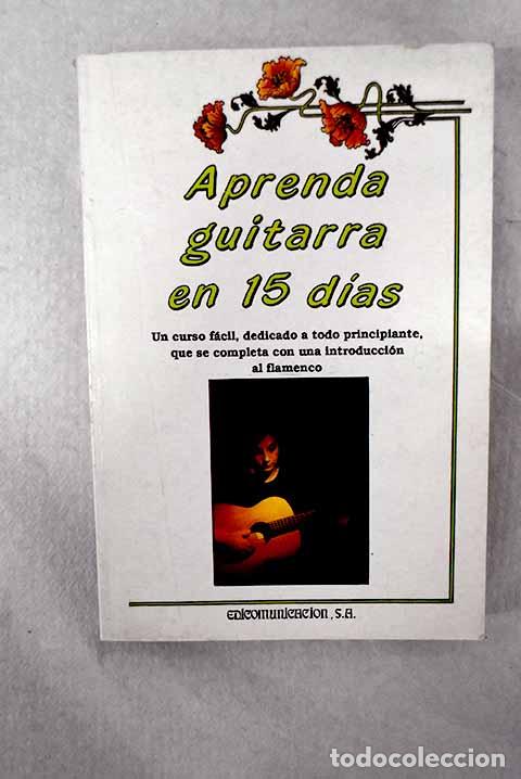 Libros: Aprenda guitarra en 15 d&iacute;as.- Jaramillo, Roc&iacute;o