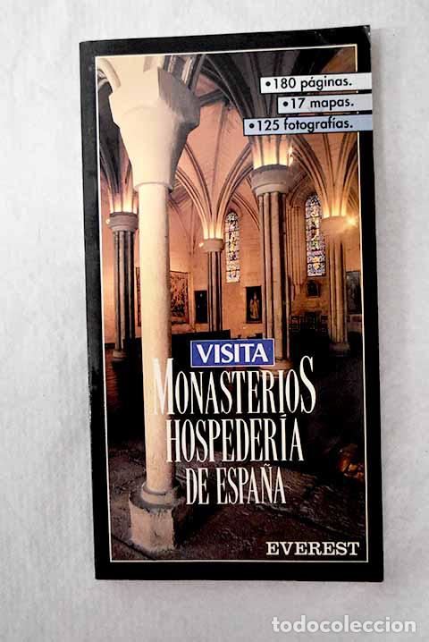 B&uuml;cher: Monasterios hospeder&iacute;a de Espa&ntilde;a.- Franc&eacute;s, Mar&iacute;a Jos&eacute;