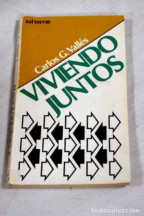 B&uuml;cher: Viviendo juntos: Vall&eacute;s, Carlos G..- Vall&eacute;s, Carlos G.