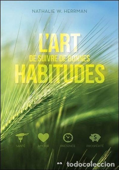 Libri di seconda mano: L'art de suivre de bonnes habitudes- 9782897678531