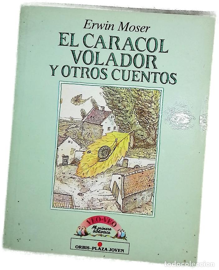 Libros: El caracol volador y otros cuentos