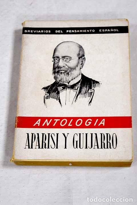 Libros: Aparisi y Guijarro: antolog&iacute;a.- Aparisi y Guijarro, Antonio