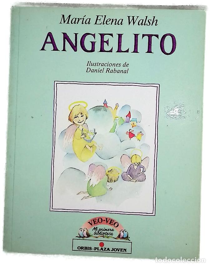 B&uuml;cher: Angelito - Walsh, Mar&iacute;a Elena; Rabanal, Daniel