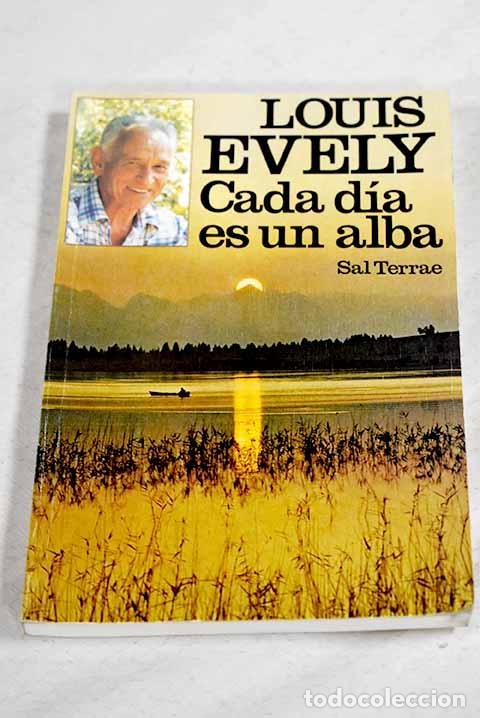 Livros em segunda m&atilde;o: Cada d&iacute;a es un alba: Evely, Louis.- Evely, Louis
