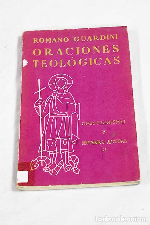 Livros em segunda m&atilde;o: Oraciones teol&oacute;gicas.- Guardini, Romano