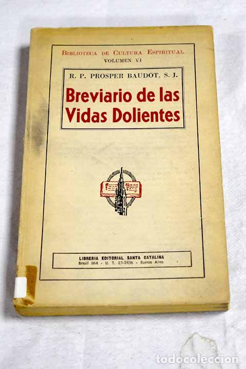 Livros em segunda m&atilde;o: Breviario de las vidas dolientes.- Baudot, Prosper