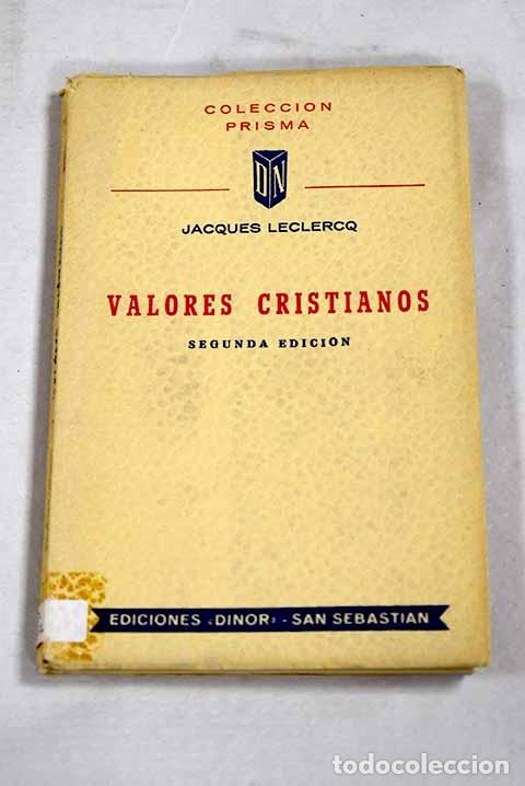 books: Valores cristianos: Leclercq, Jacques.- Leclercq, Jacques