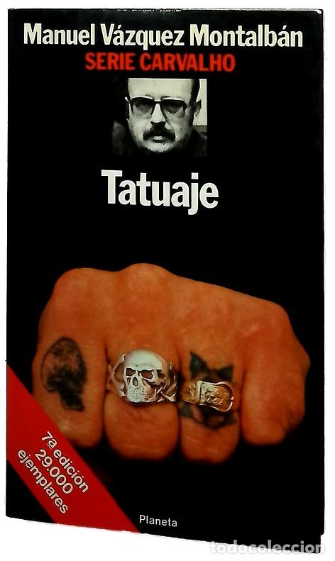 books: Tatuaje - V&aacute;zquez Montalb&aacute;n, Manuel