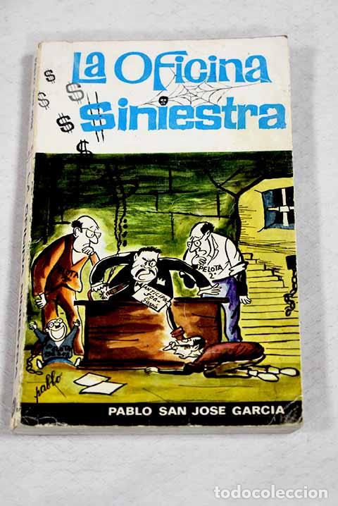 Libros: La oficina siniestra: 265 chistes seleccionados.- San Jos&eacute;, Pablo