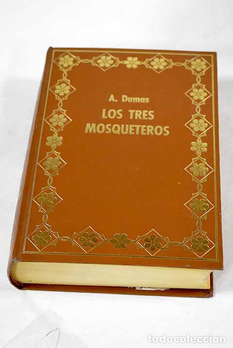 Libros: Los tres mosqueteros.- Dumas, Alejandro - Foto 1