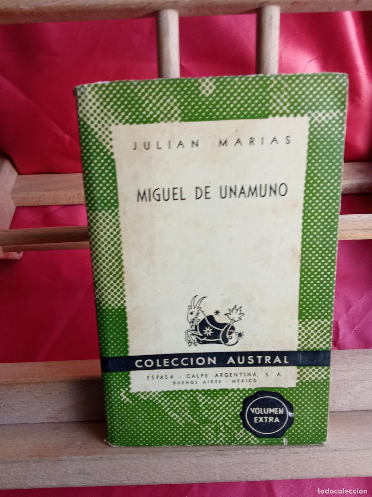 Libros: Julian Marias. Miguel de Unamuno L.31642-1530