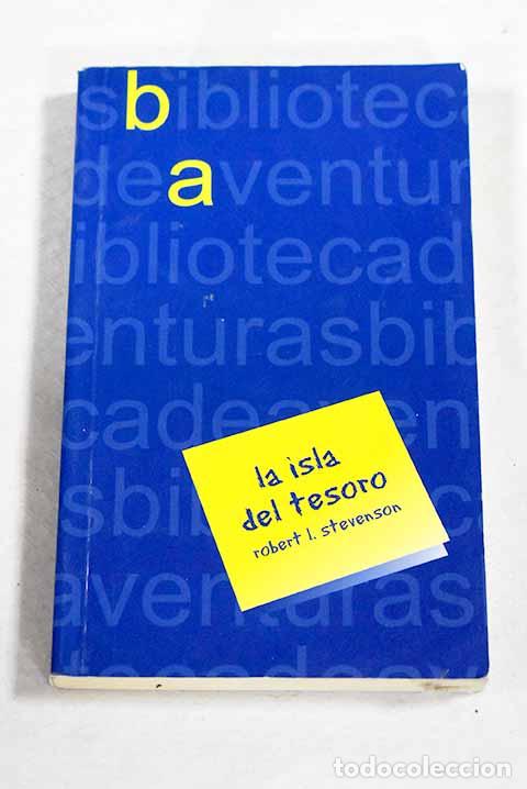 Libros: La isla del tesoro: Stevenson, Robert Louis.- Stevenson, Robert Louis