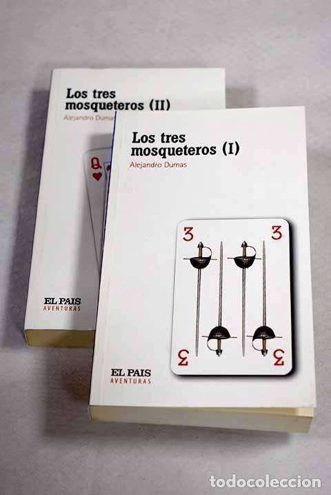 Libros: Los tres mosqueteros.- Dumas, Alejandro