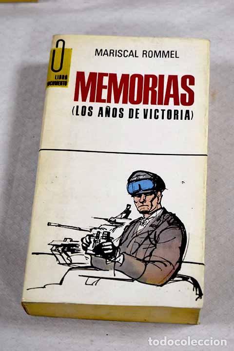 Libros: Memorias: los a&ntilde;os de derrota.- Rommel, Erwin