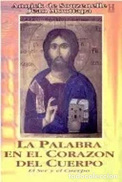 Libros: La Palabra en el Coraz&oacute;n del Cuerpo- 9789501703375