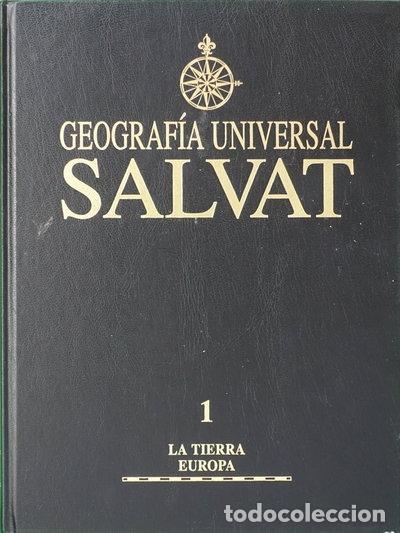 Libros: Geograf&iacute;a Universal Salvat 1: La Tierra, Europa- 9788434567986