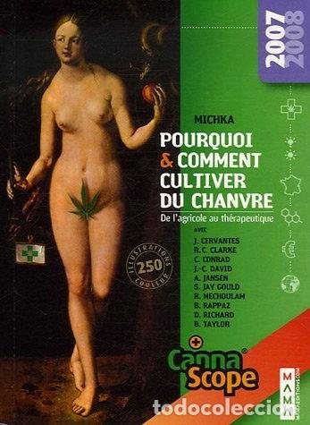 Libros: Pourquoi et comment cultiver du chanvre- 9782845940192