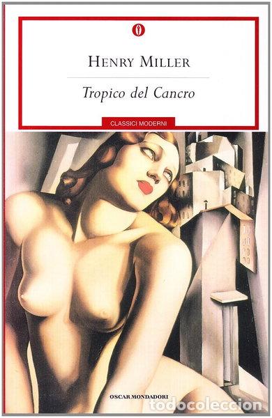 Libros: Tropico del Cancro- 9788804487784