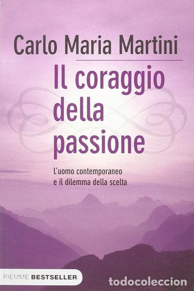 Libros: Il coraggio della passione- 9788856615302
