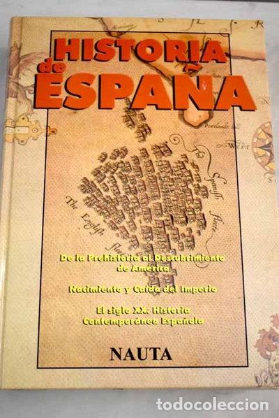 Libros: Historia de Espa&ntilde;a- 9788482593234