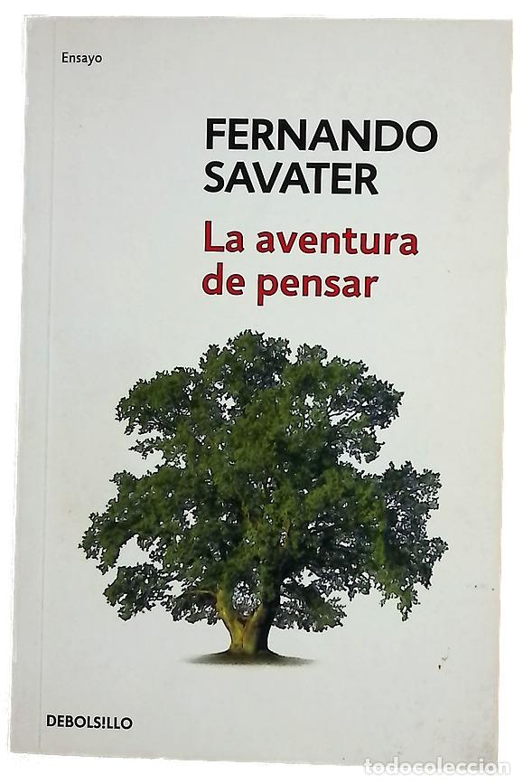 Libros: La aventura de pensar - Savater, Fernando