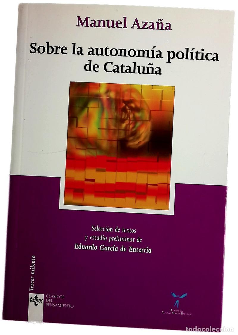 Libros: Sobre la autonom&iacute;a pol&iacute;tica de Catalu&ntilde;a