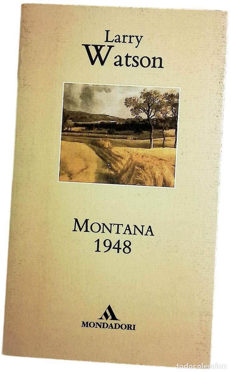 Libros: Montana 1948 - Watson, Larry