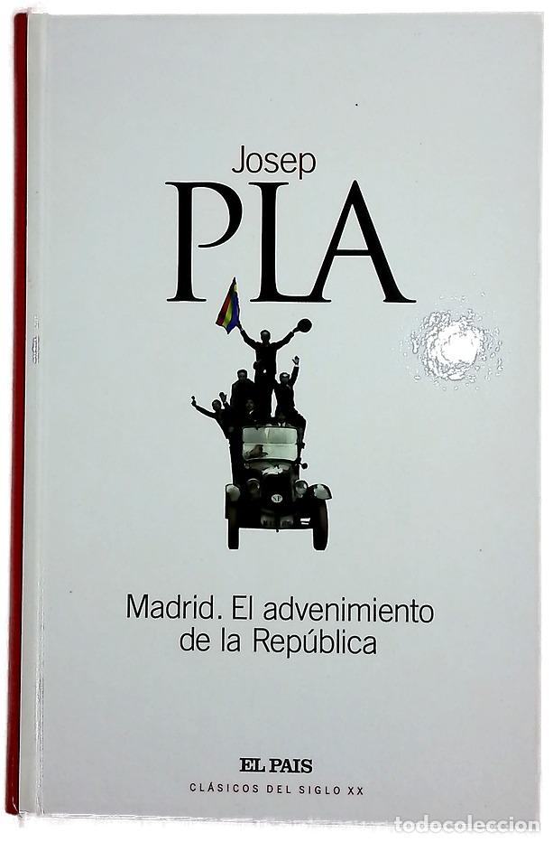 Livres: Madrid, el advenimiento de la Rep&uacute;blica