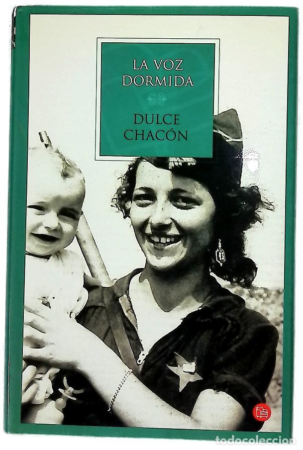 Livros em segunda m&atilde;o: La voz dormida - Chac&oacute;n, Dulce