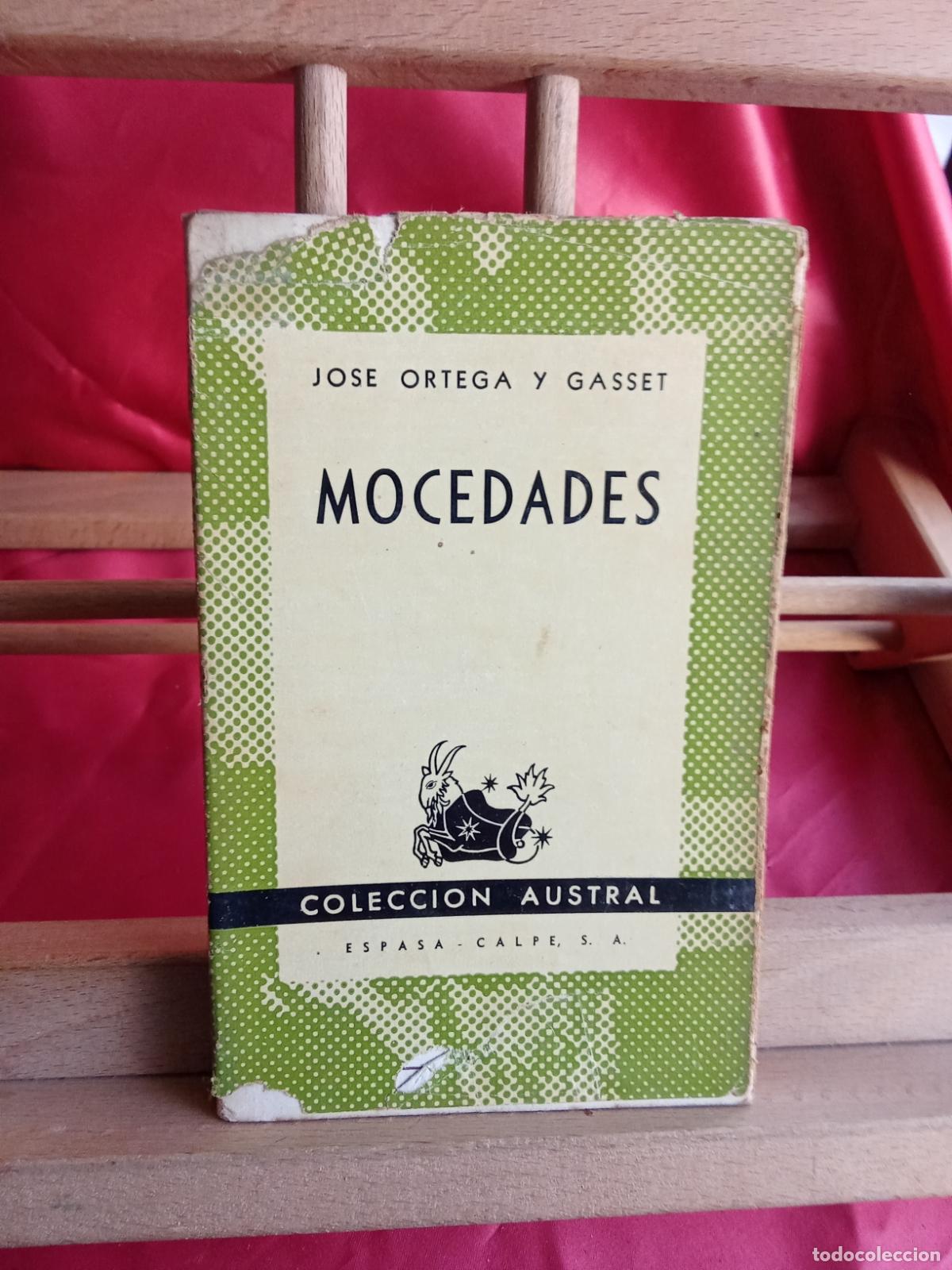 B&uuml;cher: Mocedades. Jos&eacute; Ortega y Gasset L.31642-1536