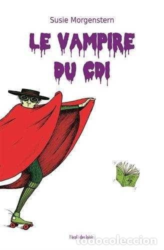 Libros: Le vampire du CDI- 9782211235761