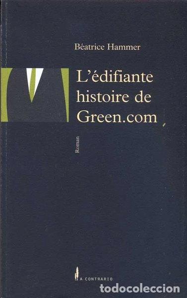 Libros: L'&eacute;difiante histoire de Green.com- 9782753400177