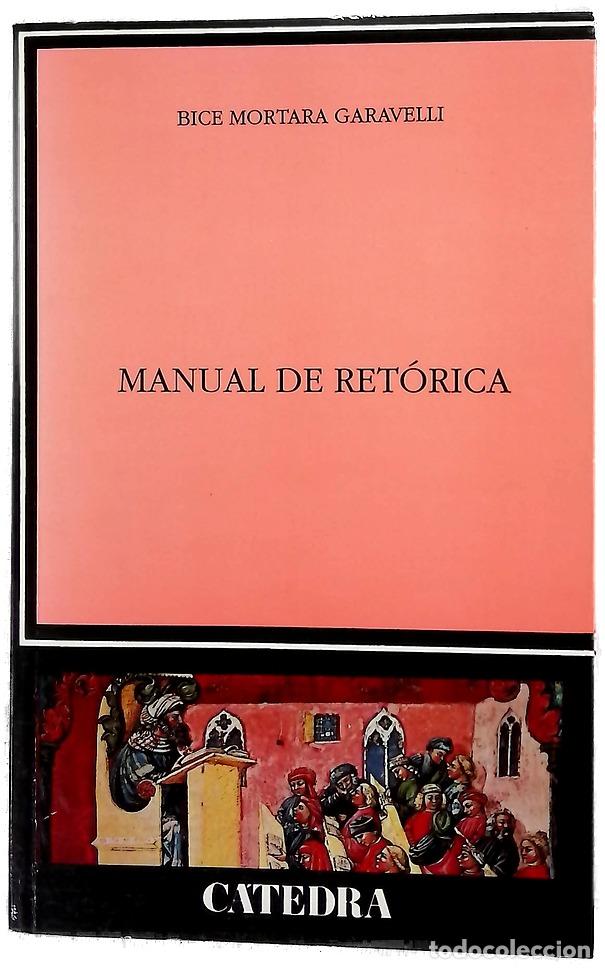 Libros: Manual de ret&oacute;rica - Mortara Garavelli, Bice