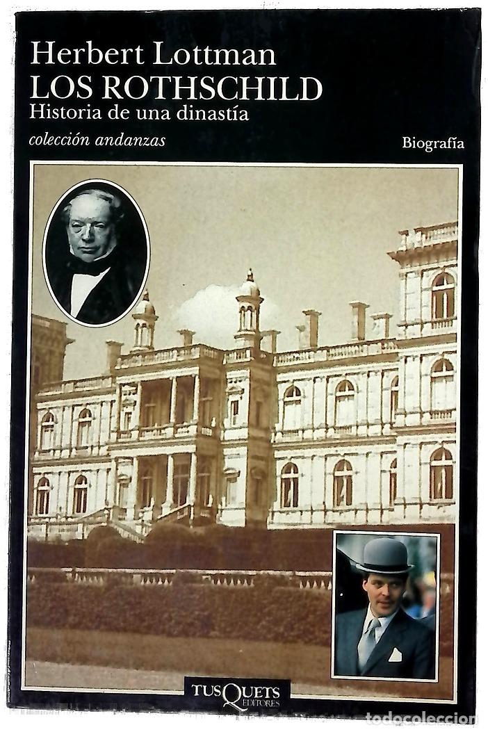 Libros: Los Rothschild historia de una dinast&iacute;a