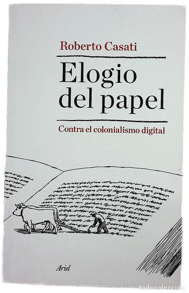 Libros: Elogio del papel : contra el colonialismo digital