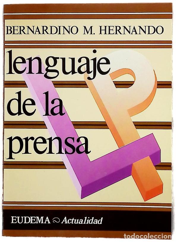 Libros: Lenguaje de la prensa - Bernardino M. Hernando