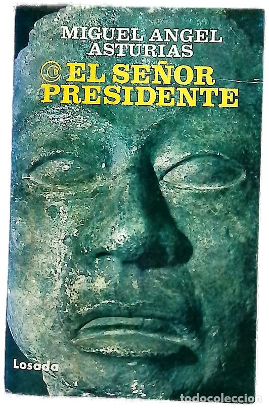 Libros: El se&ntilde;or presidente - Asturias, Miguel Angel