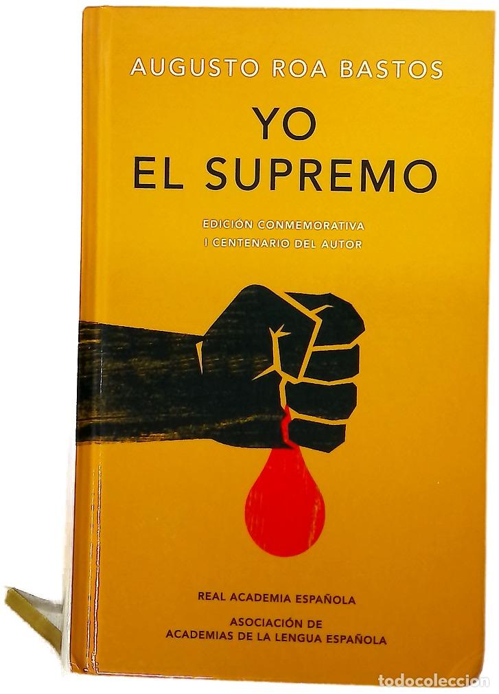 Livres: Yo el supremo - Roa Bastos, Augusto